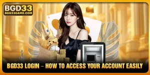 BGD33 Login – How to Access Your Account Easily